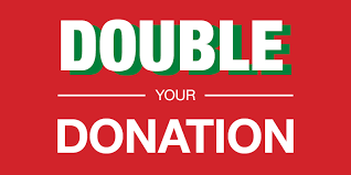DOUBLE Your DONATION